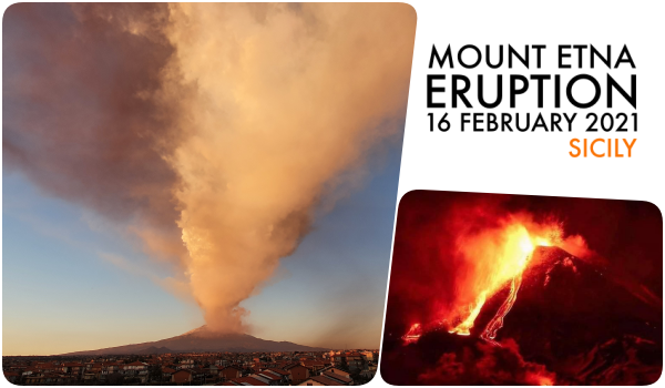 Mount Etna eruptions February 2021